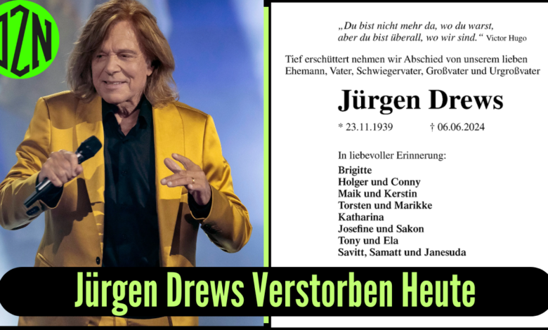 Jürgen Drews Verstorben Heute