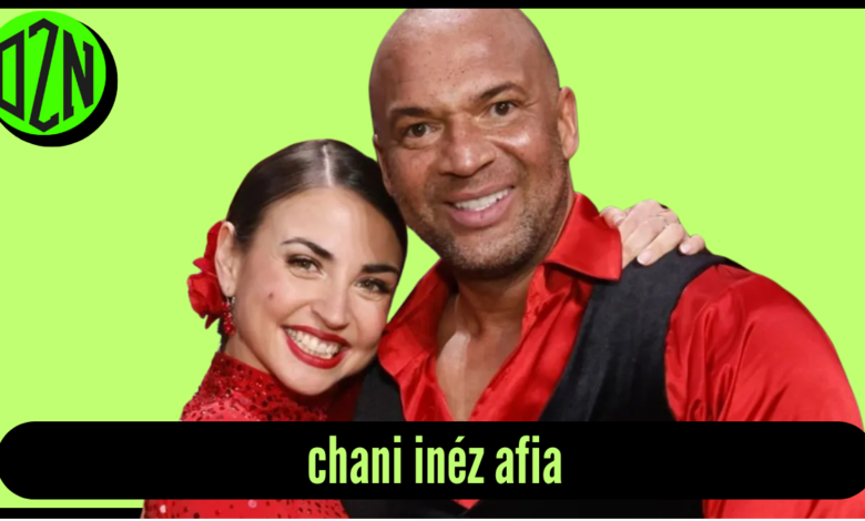 chani inéz afia