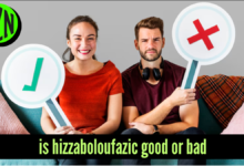 is hizzaboloufazic good or bad